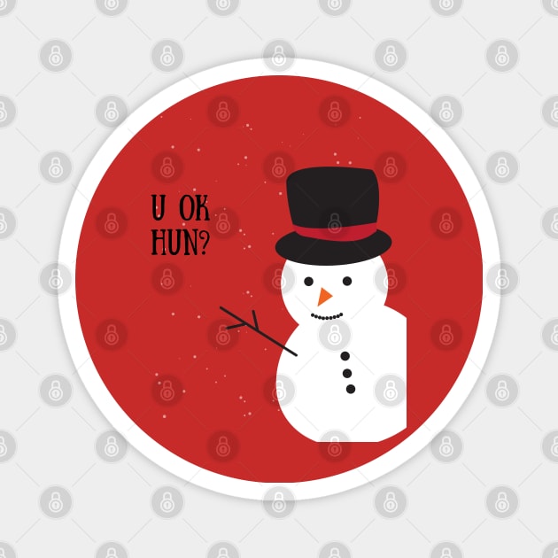 U ok hun? Funny Christmas 2020 Magnet by Printorzo